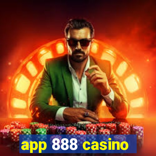 app 888 casino