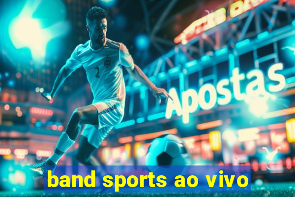 band sports ao vivo