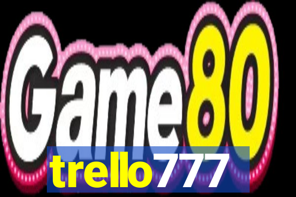 trello777