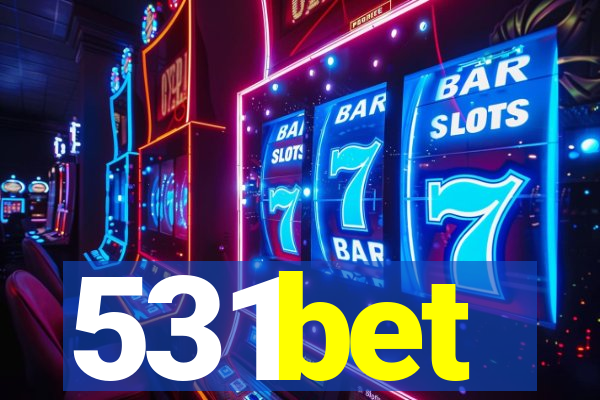 531bet