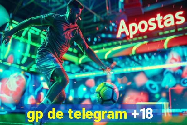 gp de telegram +18