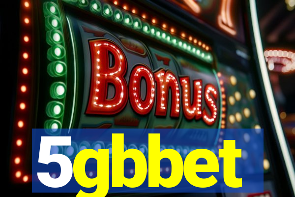 5gbbet