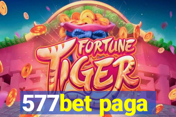 577bet paga