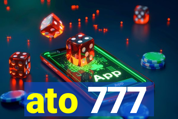 ato 777