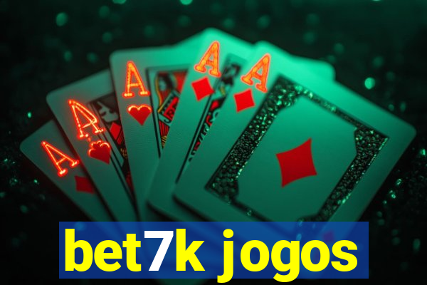 bet7k jogos