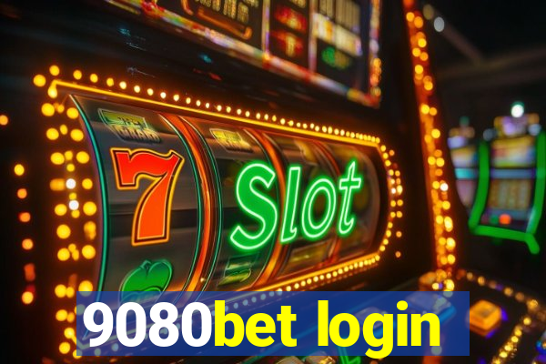 9080bet login