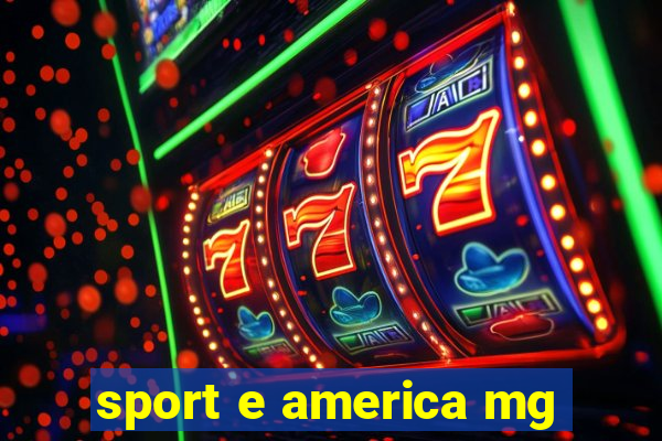 sport e america mg