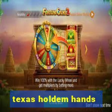 texas holdem hands