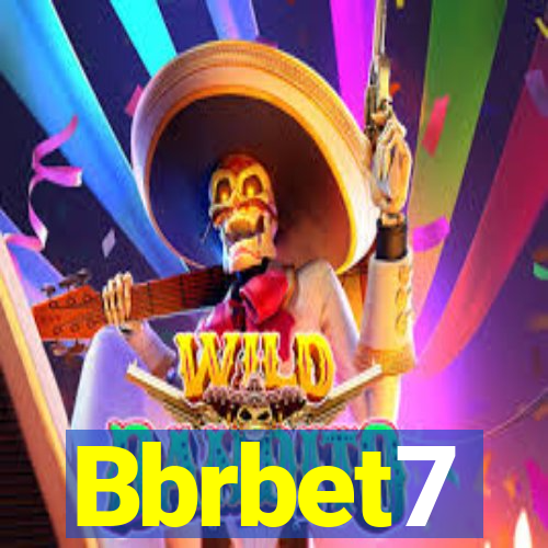 Bbrbet7