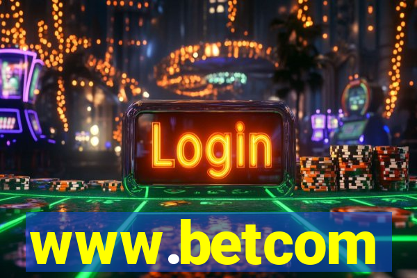 www.betcom