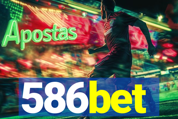 586bet