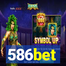 586bet