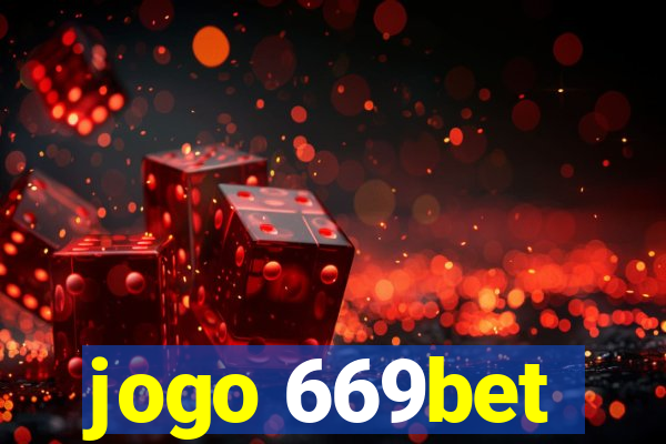 jogo 669bet