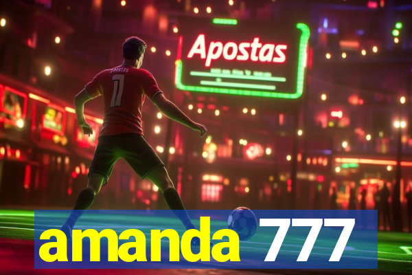 amanda 777