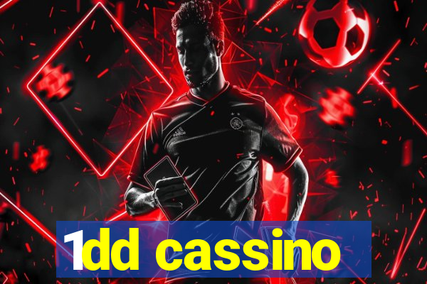 1dd cassino