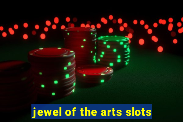 jewel of the arts slots