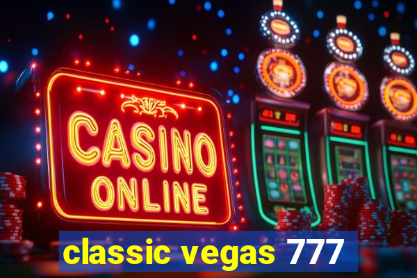 classic vegas 777