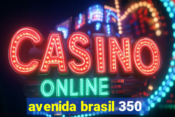 avenida brasil 350