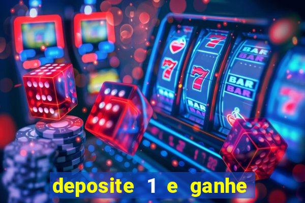 deposite 1 e ganhe 10 no fortune tiger