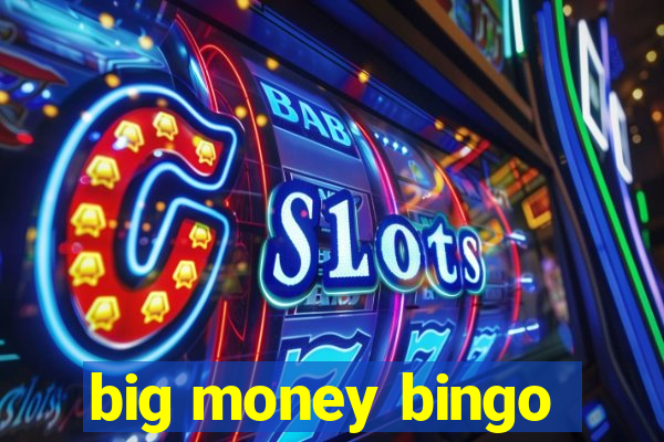 big money bingo