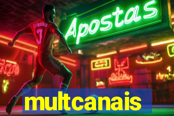 multcanais