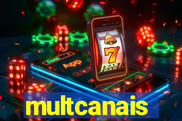 multcanais