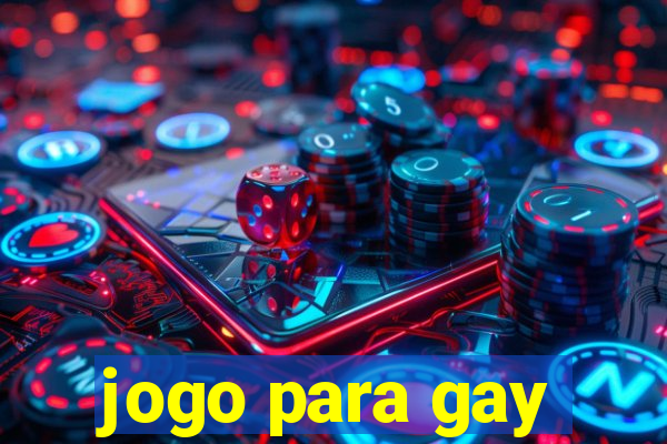 jogo para gay