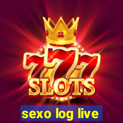 sexo log live