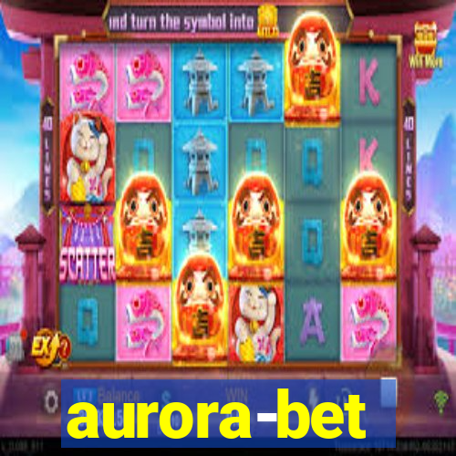 aurora-bet