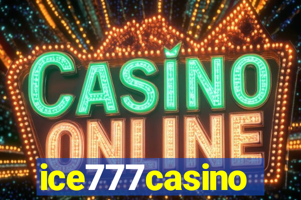 ice777casino