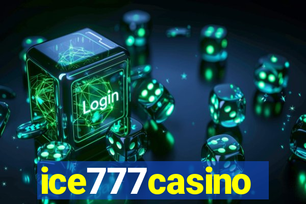 ice777casino