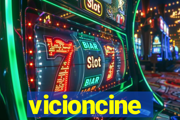 vicioncine