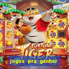 jogos pra ganhar dinheiro de verdade via pix na hora