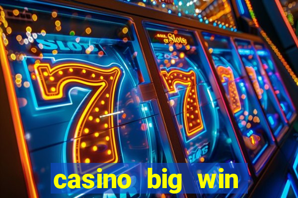 casino big win slots 777