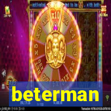 beterman