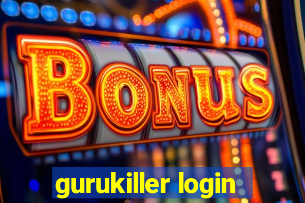 gurukiller login