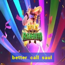 better call saul dublado torrent