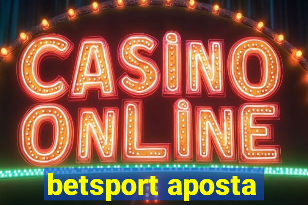 betsport aposta