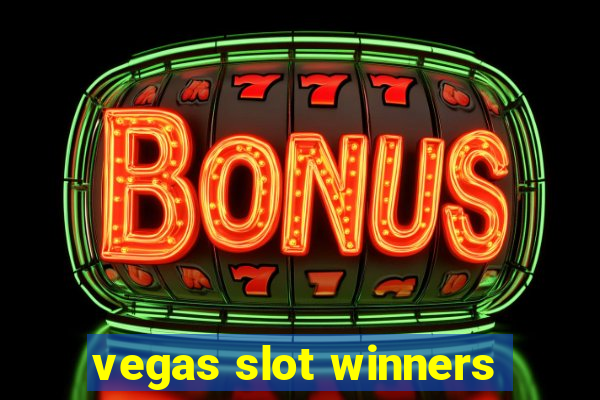 vegas slot winners