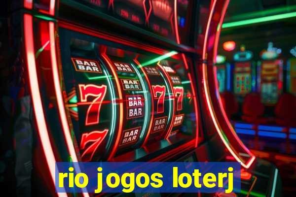 rio jogos loterj