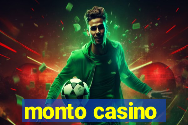 monto casino