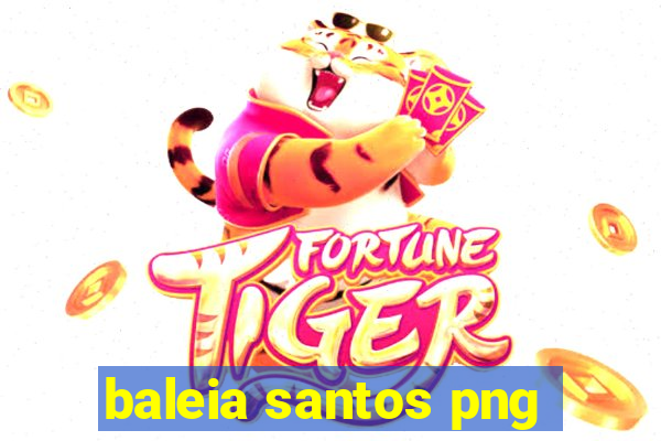 baleia santos png