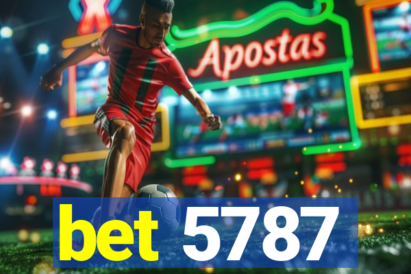 bet 5787