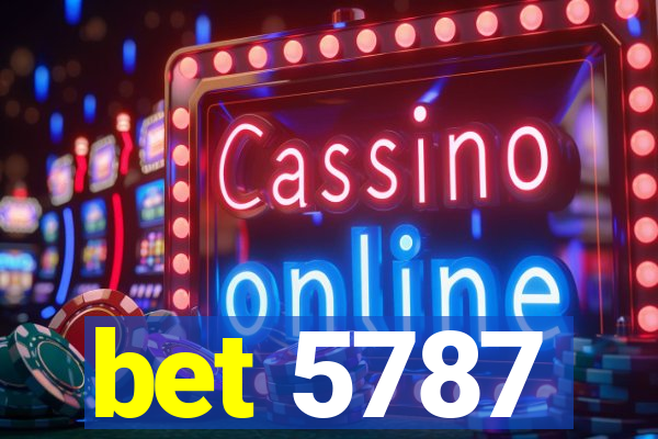 bet 5787