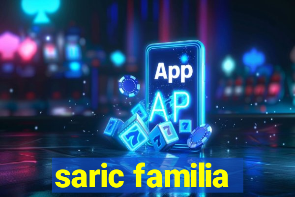 saric familia