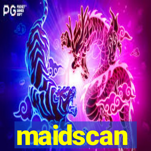 maidscan