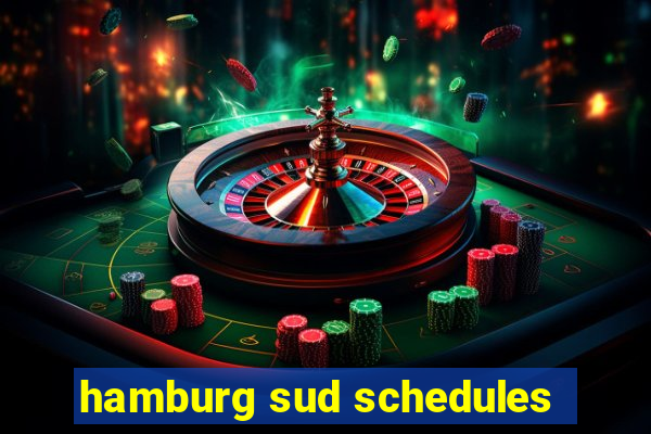 hamburg sud schedules