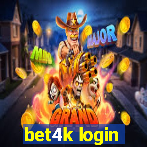 bet4k login