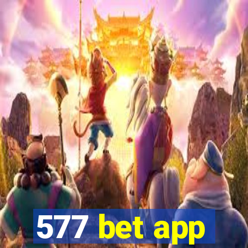 577 bet app