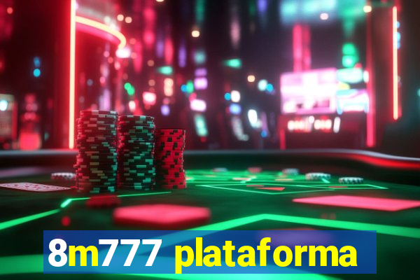 8m777 plataforma